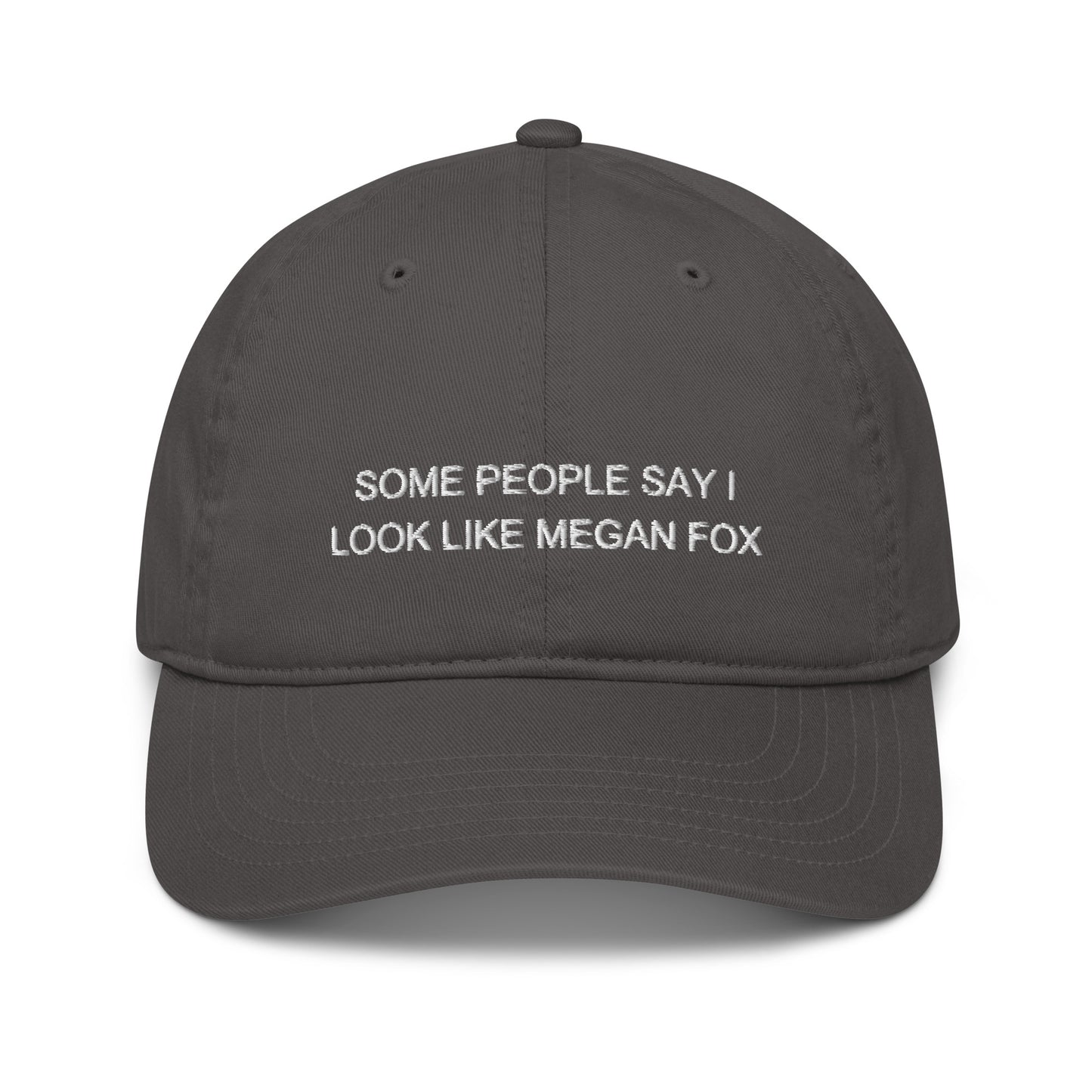 People Say I Look Like Megan Fox hat